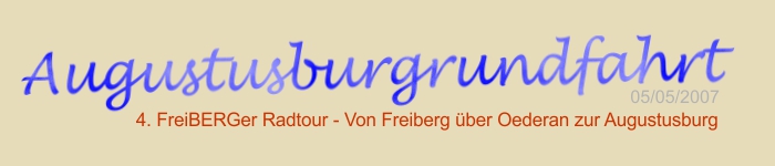 Überschrift: 4. FreiBERGer Radtour