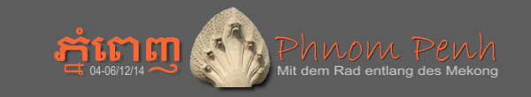 Überschrift: Phnom Penh 2014