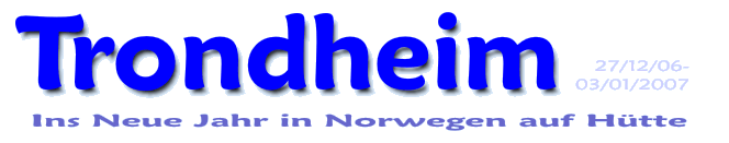 Überschrift: Silvester in Trondheim